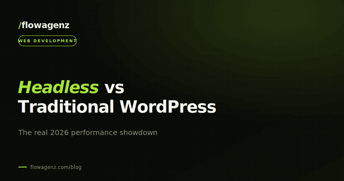 Headless WordPress vs traditional WordPress: performance showdown