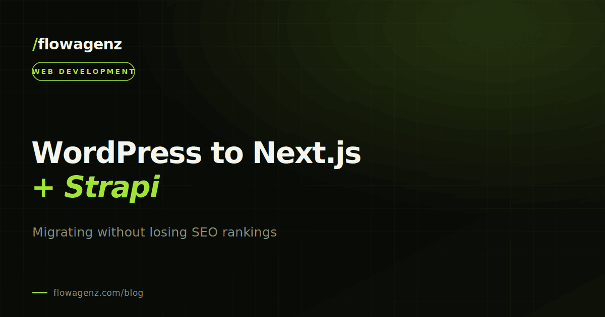 Migrating WordPress to Next.js + Strapi without losing SEO